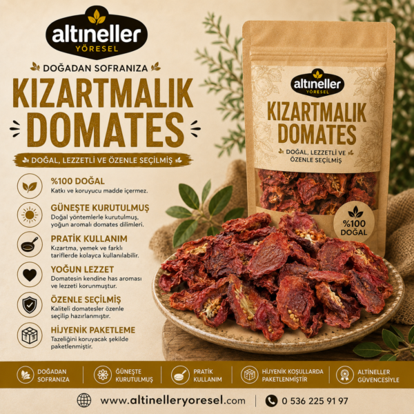 Güneşte kurutulmuş Altıneller Yöresel kızartmalık domates